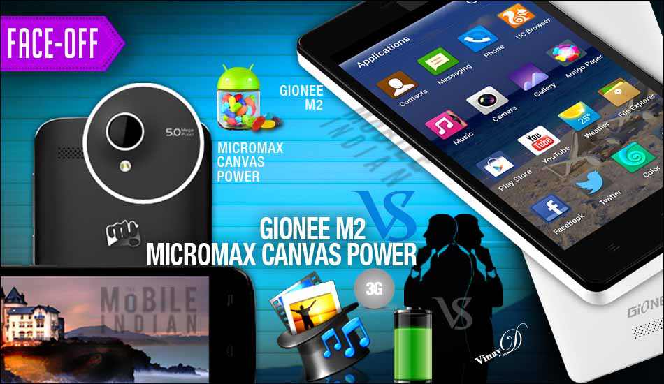 Gionee M2 vs Micromax Canvas Power