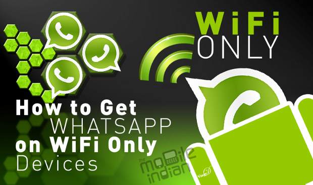 how to download whatsapp to a wifi only tablet