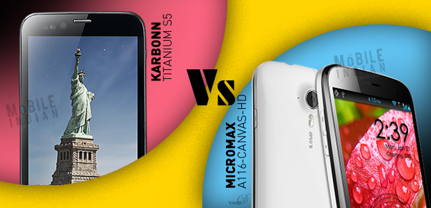 Micromax Canvas HD A116 Vs Karbonn Titanium S5