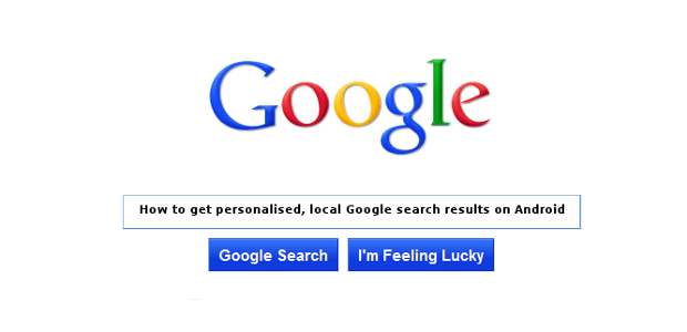 How to get personalised, local Google search results