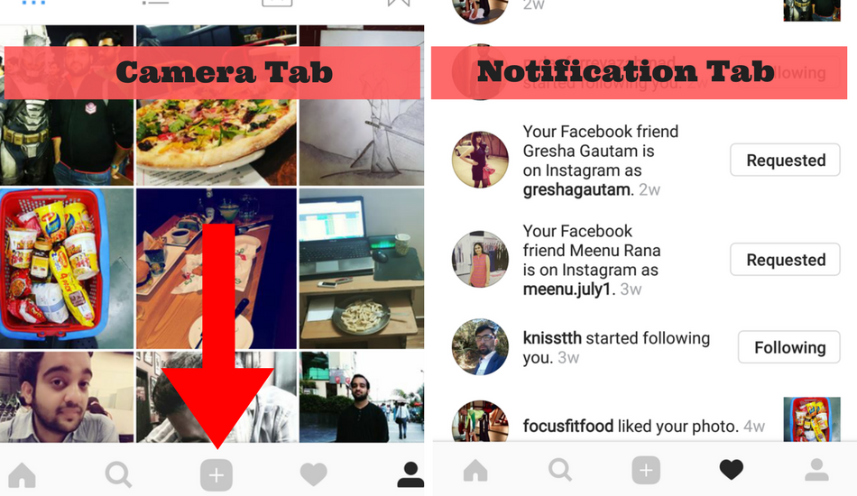 Instagram: Camera Tab, Notificatio tab Instagram: Camera Tab, Notificatio tab