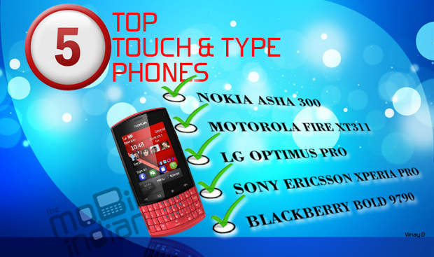 Top 5 Touch and type phones