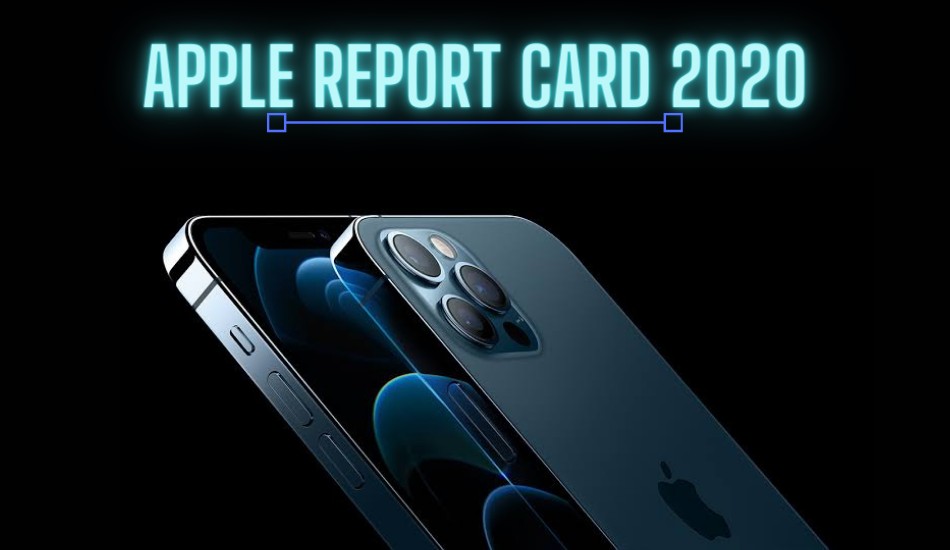 Report Card 2020 Apple: Hit and Misses