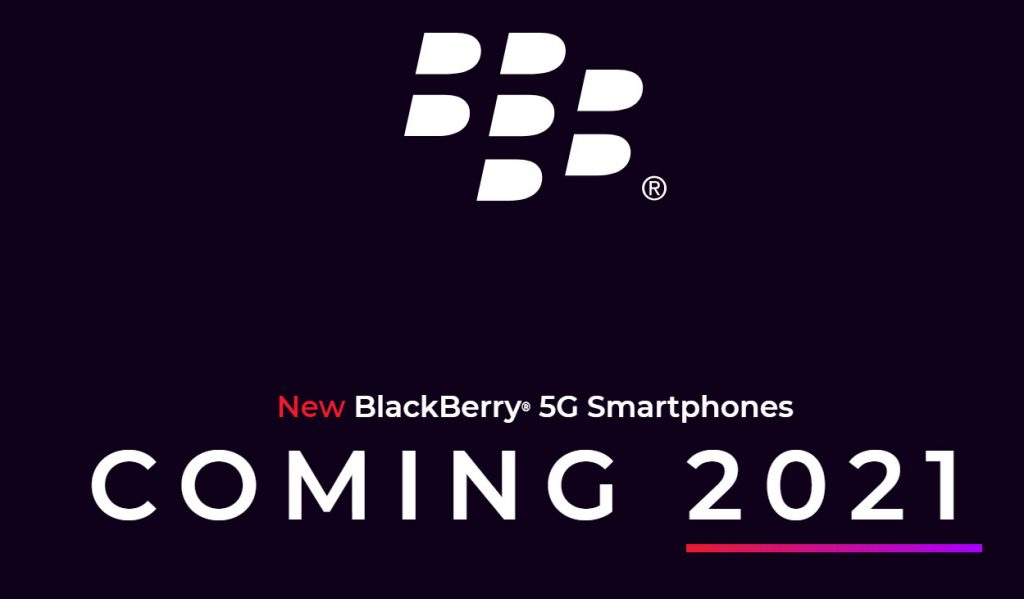 BlackBerry 5G smartphones to hit market next year