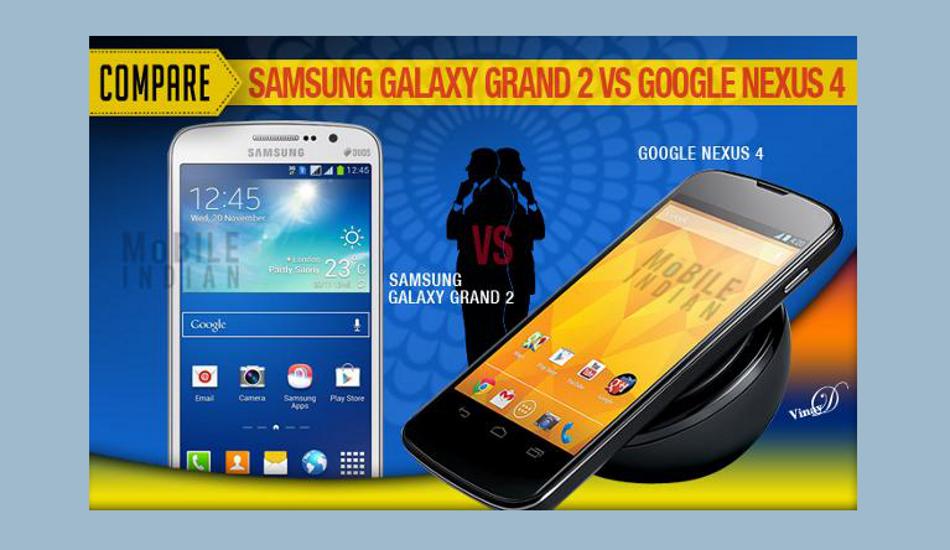Face off: Samsung Galaxy Grand 2 vs LG Google Nexus 4