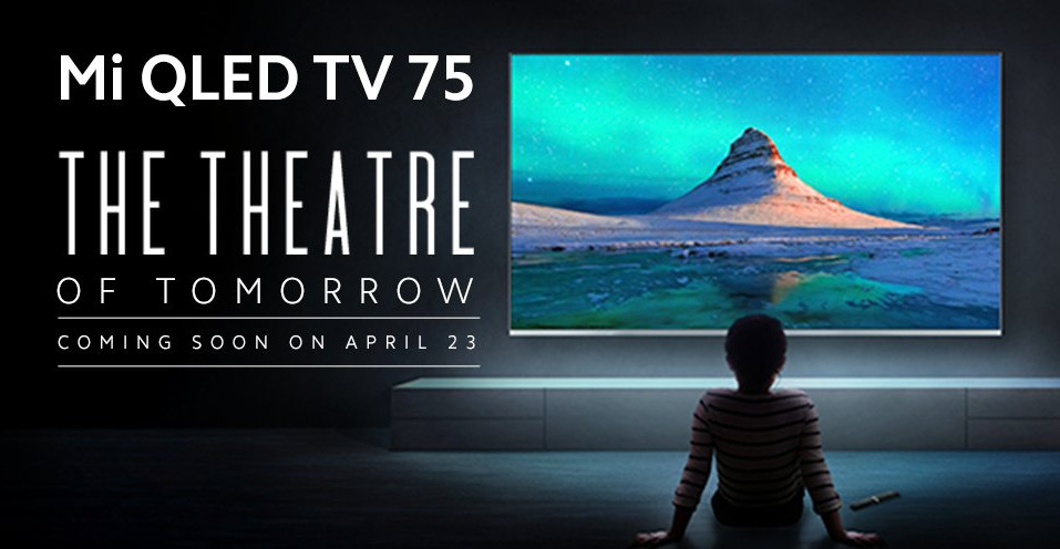 Mi QLED TV 75-inch launching in India on April 23