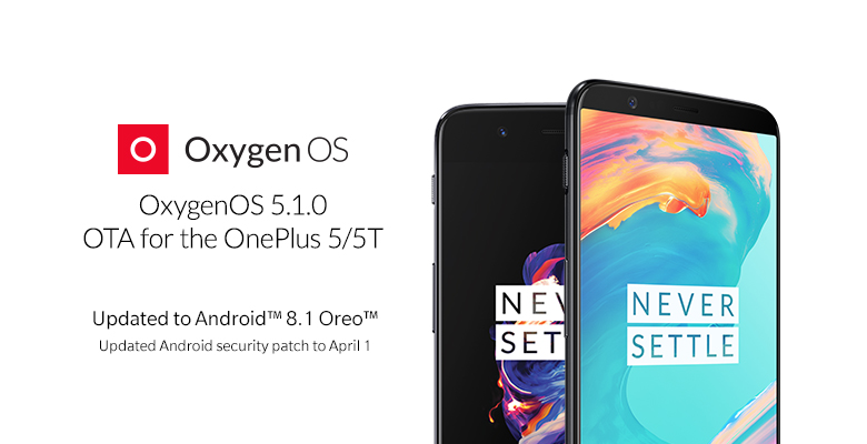 OnePlus 5 and OnePlus 5T start receiving Android 8.1 Oreo OxygenOS 5.1 update