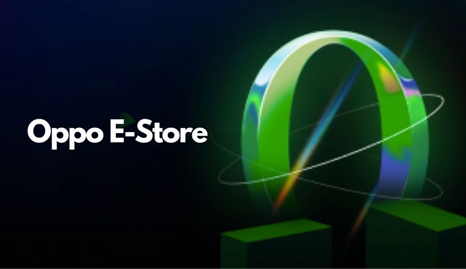 Oppo E-commerce Store launched in India