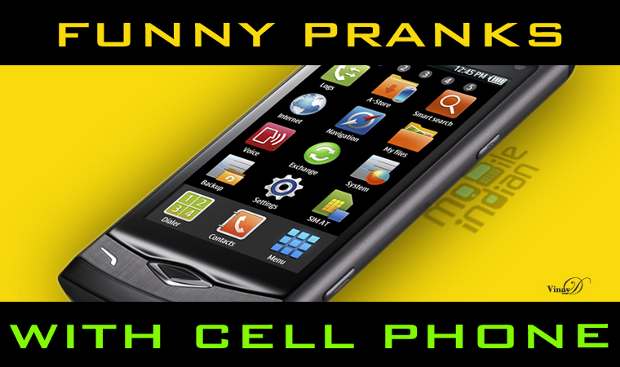 Top 5 pranks people play using mobiles