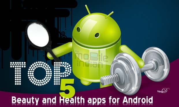 Top 5 health and beauty apps for Android
