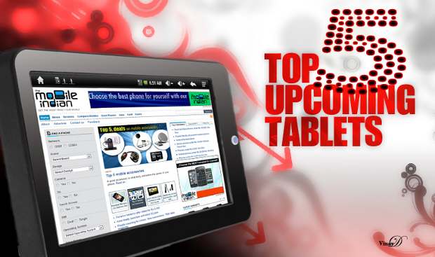 Top 5 tablets worth waiting for