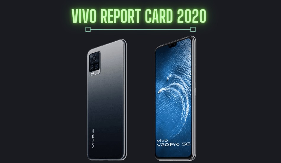 Vivo Report Card 2020: Hits and Misses