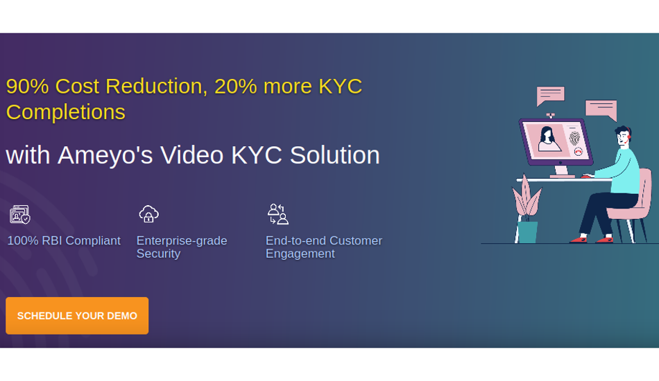 Ameyo Video KYC engagement platform launched, reduces time for customer onboarding process