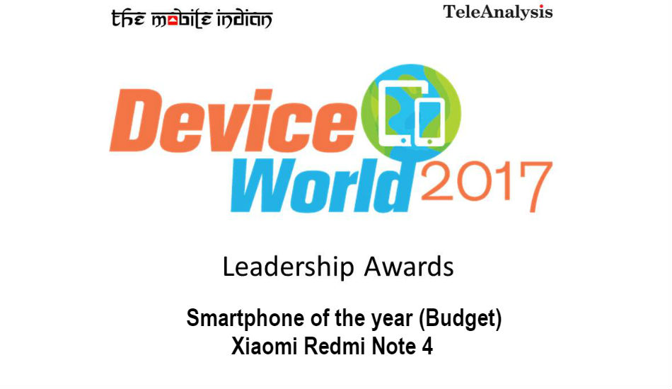 Device World Leadership Awards 2017: Xiaomi Redmi Note 4 is the Smartphone of the year -Budget
