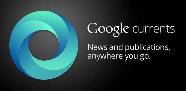 Google Currents app revamped for the Android smartphones, tablets