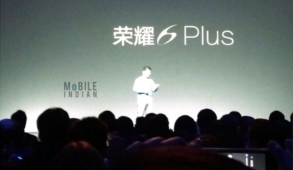 Huawei Honor 6 Plus announced; offers 3 GB RAM, 4G