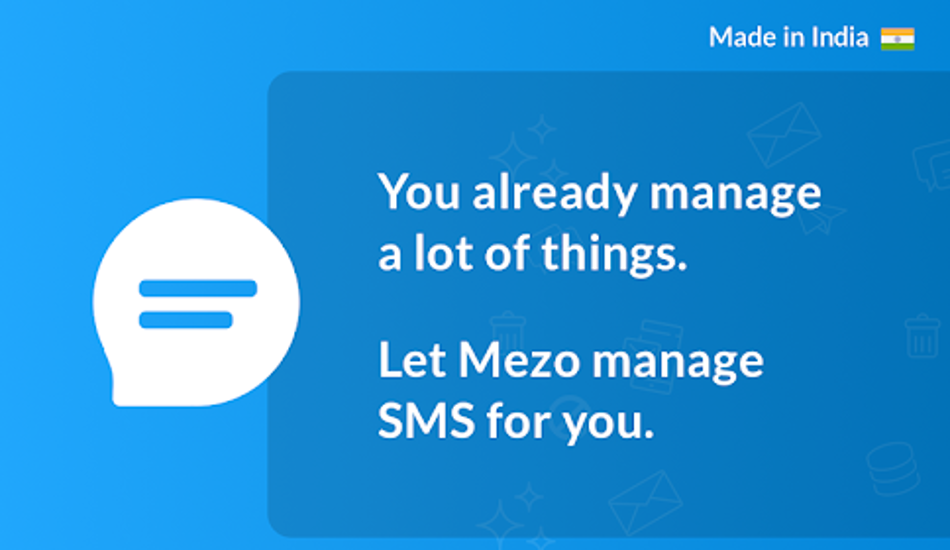 Meet Mezo: An Indian app to make your SMS Smart, Secure and Spam-free