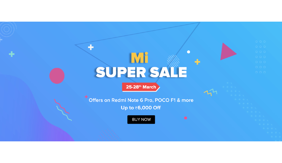 Xiaomi Mi Super Sale: Offers on Poco F1, MI A2, Redmi Note 6 Pro and more
