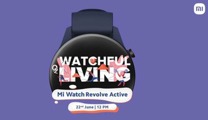 Mi Watch Revolve Active to launch in India on June 22