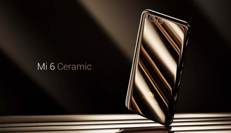 Xiaomi Mi 6 Ceramic Edition release postponed