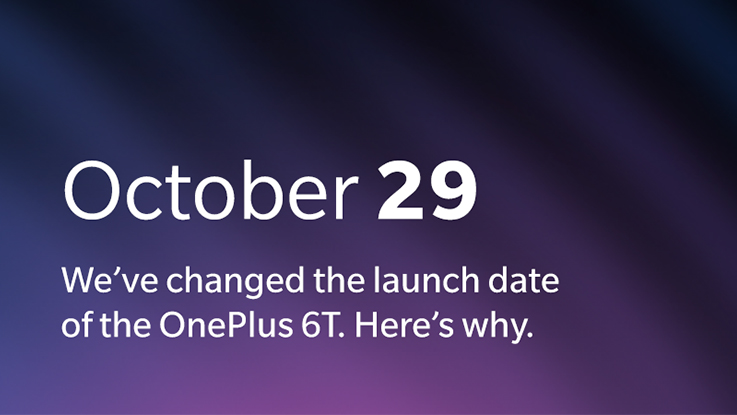 OnePlus 6T global launch event rescheduled to October 29