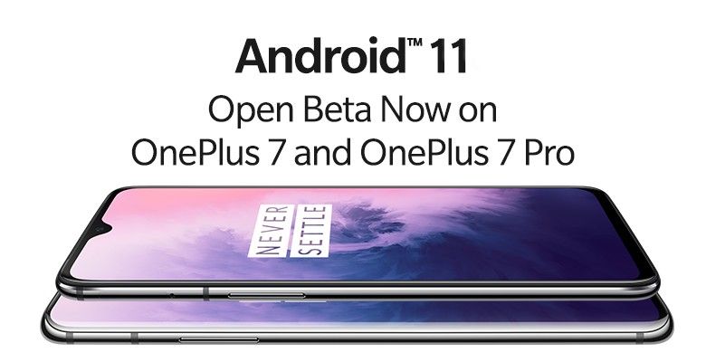 OnePlus 7, 7 Pro receive OxygenOS 11 Android 11 Open Beta update