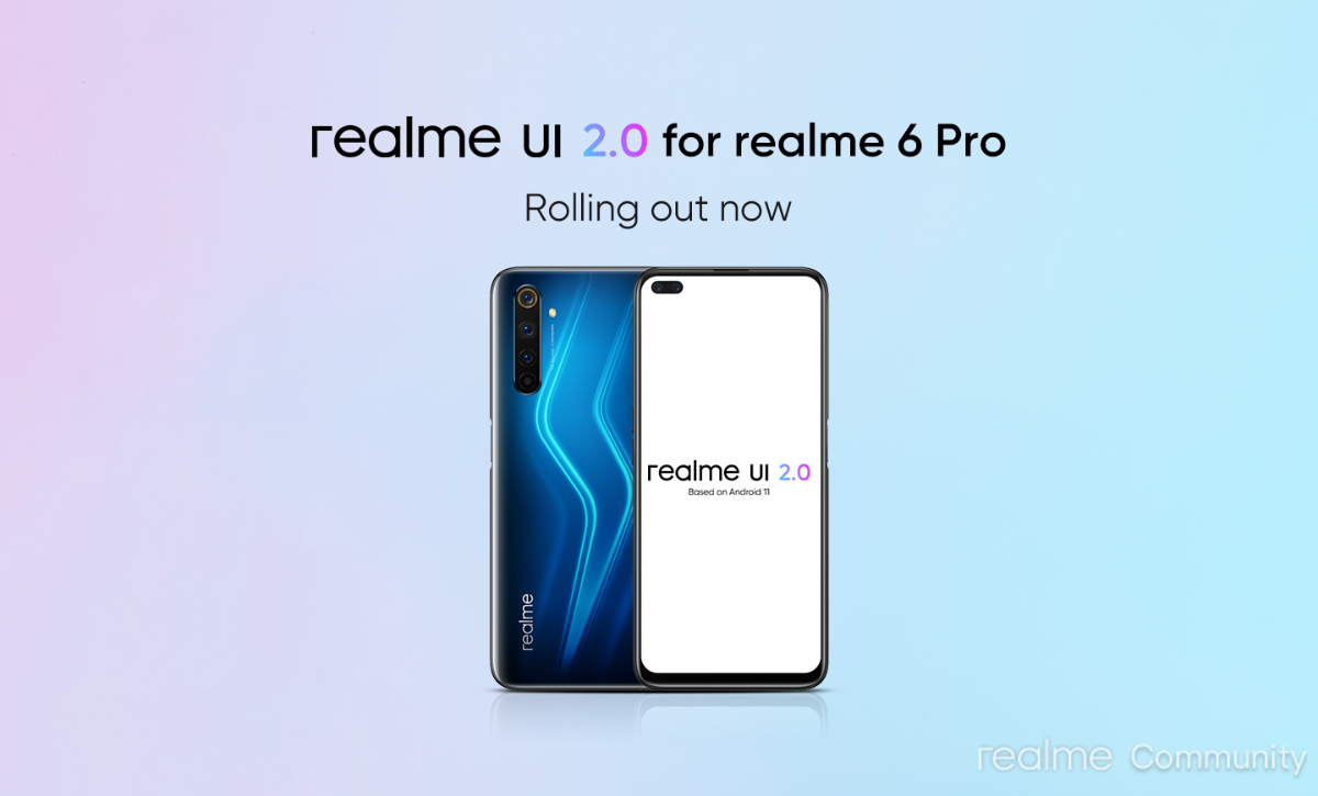 Realme 7 Pro, Realme 6 Pro get Android 11 based Realme UI 2.0 update