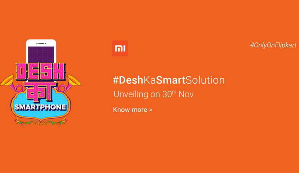 Xiaomi upcoming Desh ka Smartphone to be a Flipkart exclusive