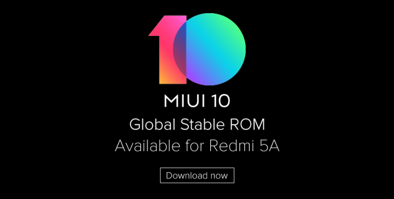 Xiaomi Redmi 5A receives MIUI 10 stable update