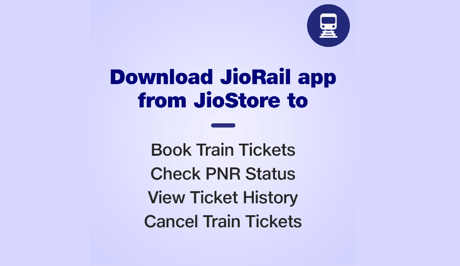 Reliance Jio introduces JioRail App for JioPhone, JioPhone 2