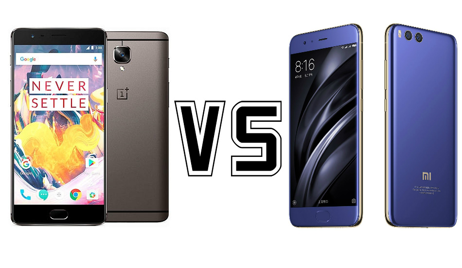 Xiaomi Mi 6 vs OnePlus 3T: The Force is Strong with which one?