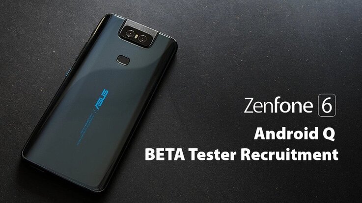 Asus Zenfone 6 aka 6Z Android Q beta programme announced