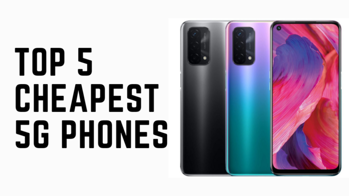 Top 5 cheapest 5G phones