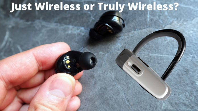 wireless or trully wireless