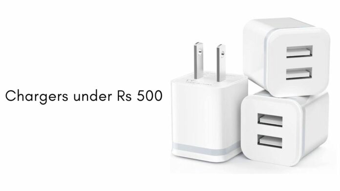 Chargers under Rs 500