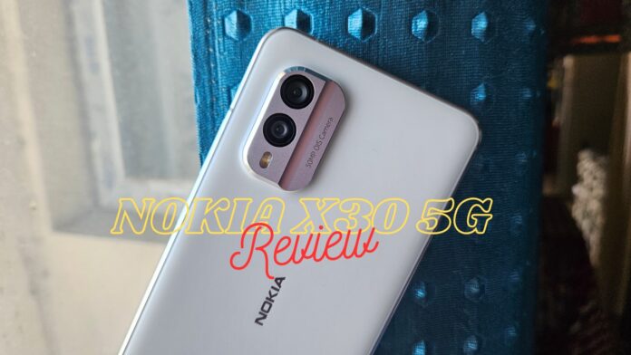 Nokia X30 5G Review