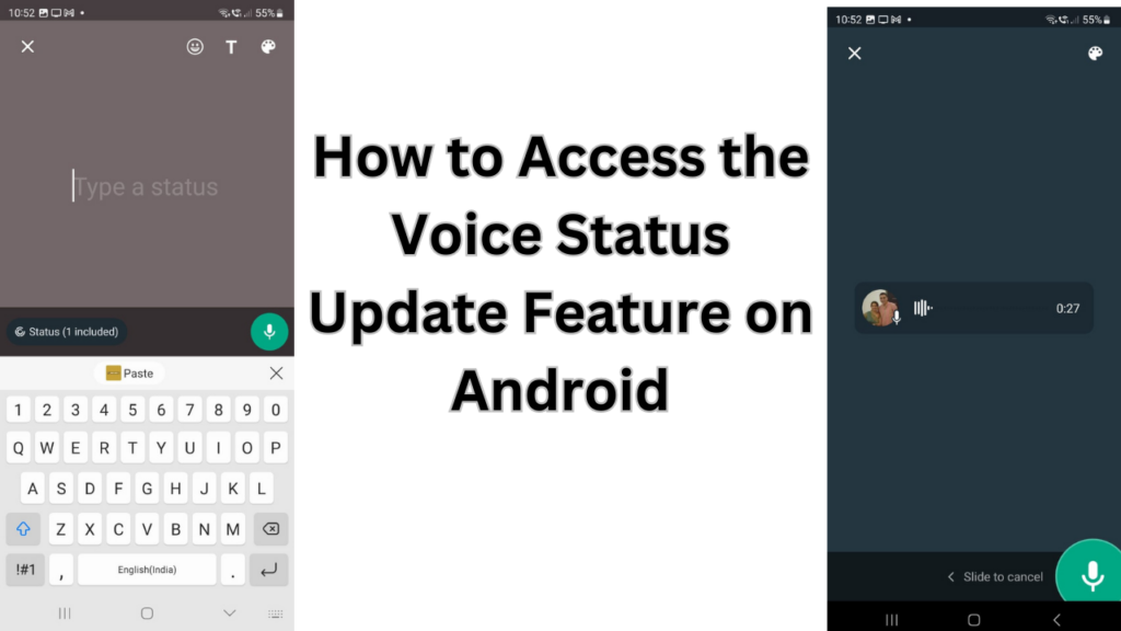 How to Access the Voice Status Update Feature on Android
