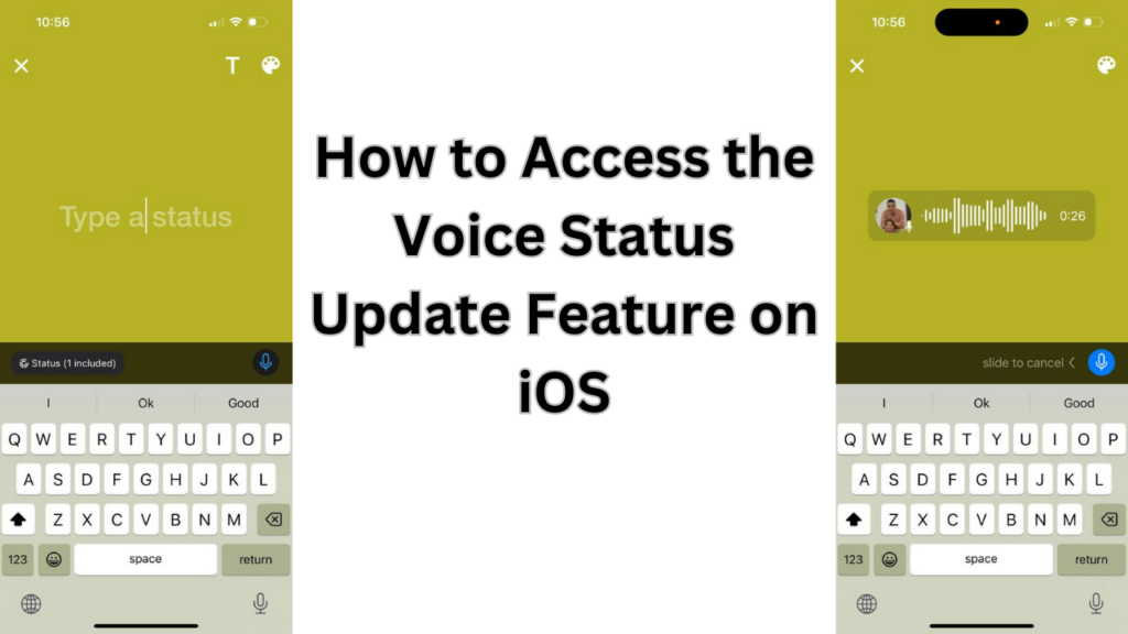 How to Access the Voice Status Update Feature on iOS