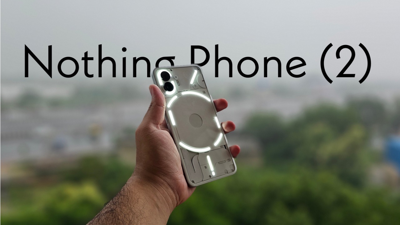 Nothing Phone (2) Review - What's New vs Phone (1)? 