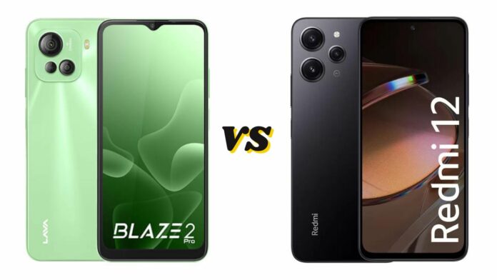 Lava Blaze 2 Pro vs Redmi 12