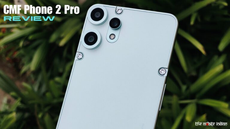 CMF Phone 2 Pro Review: Hitting The Right Spots (Mostly)