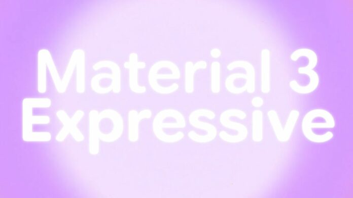 Material 3 Expressive